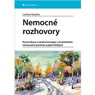 Nemocné rozhovory - Ladislav Kabelka