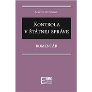 Kontrola v štátnej správe - Martin Vojtašovič