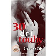 30 dní touhy - Christine D´Abová