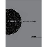Sentence Ad chronos a kairos - Ladislav Dvořák