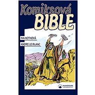 Komiksová Bible - Iva Hothová
