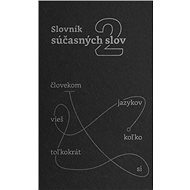 Slovník súčasných slov 2 - 