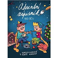Adventní zápisník pro děti - Tereza Kopecká