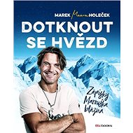 Dotknout se hvězd - Marek Holeček