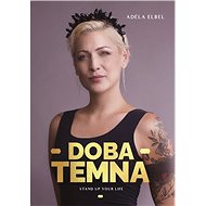 Doba temna - Adéla Elbel