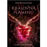 Královna plamenů - Laura Sebastian