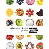 Neber to jídlo tak vážně - Kristýna Skalická