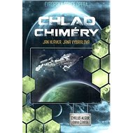 Chlad Chiméry - Jan Hlávka; Jana Vybíralová