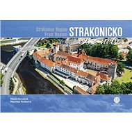 Strakonicko z nebe - Matúš Krajňák; Martina Hošková