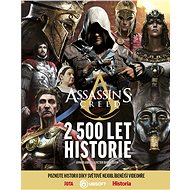 Assassin’s Creed: 2 500 let historie - 
