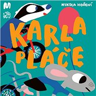 Karla pláče - 