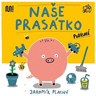 Naše prasátko podruhé - 