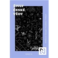 Živly české vědy - Lenka Vrtišková-Nejezchlebová; Adéla Skoupá; Filip Titlbach; Petr Koubský