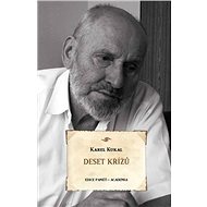 Deset křížů - Karel Kukal
