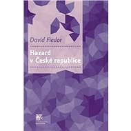 Hazard v České republice - David Fiedor
