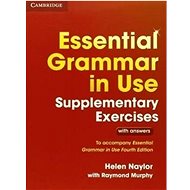 Essential Grammar in Use Supplementary Exercises: Fourth Edition - 