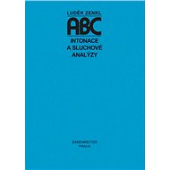 ABC intonace a sluchové analýzy - Luděk Zenkl