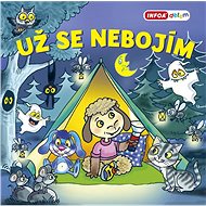 Už se nebojím - Pavlína Šamalíková