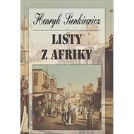 Listy z Afriky - Henryk Sienkiewicz