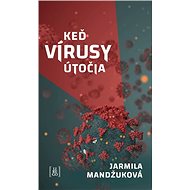 Keď vírusy útočia - 