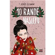 10 rande naslepo - Ashley Elston