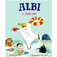 Albi a jeho sny - Mikko Kunnas; Markus Majaluoma