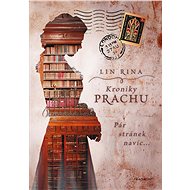 Kroniky prachu Pár stránek navíc… - Lin Rina