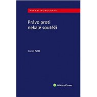 Právo proti nekalé soutěži - Daniel Patěk
