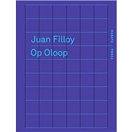 Op Oloop - Juan Filloy