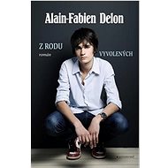 Z rodu vyvolených - Alain-Fabien Delon