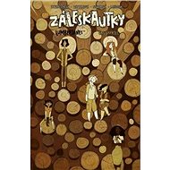 Záleskautky: Čas vypršel - Noelle Stevensonová; Grace Ellisová