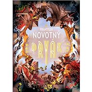 Dryák - František Novotný