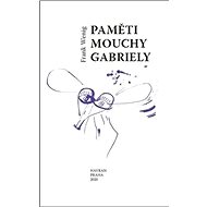 Paměti mouchy Gabriely - Frank Wenig