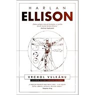 Vrchol vulkánu - Harlan Ellison