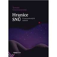 Hranice snů: O neuznávaných státech - Tomasz Grzywaczewski
