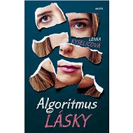 Algoritmus lásky - Lenka Kyselicová