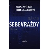 Sebevraždy - Helena Kučerová; Helena Haškovcová