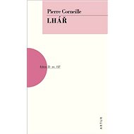 Lhář: sv. 157 - Pierre Corneille