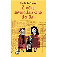 Z mého severoitalského deníku - Marta Kučíková