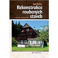 Rekonstrukce roubených staveb - Jan Pešta
