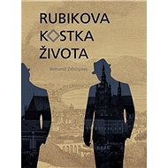 Rubikova kostka života - Bohumil Ždichynec