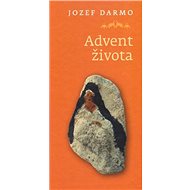 Advent života - Jozef Darmo