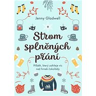 Strom splněných přání - Jenny Gladwell
