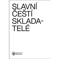 Slavní čeští skladatelé - Sandra Bergmannová; Veronika Vejvodová