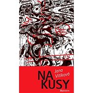 Na kusy - Jana Vitíková