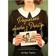 Papierové dievča z Paríža - Jordyn Taylor