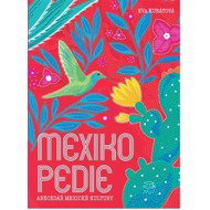Mexikopedie: Abecedář mexické kultury - 