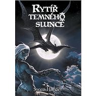 Rytíř temného slunce - Swen Harder