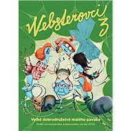 Websterovci 3 - Katarína Kerekesová; Vanda Rozenbergová