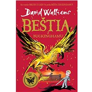 Beštia z Buckinghamu - David Walliams